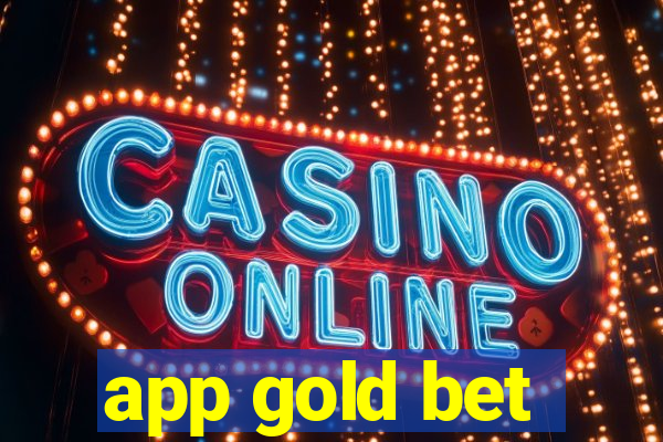 app gold bet